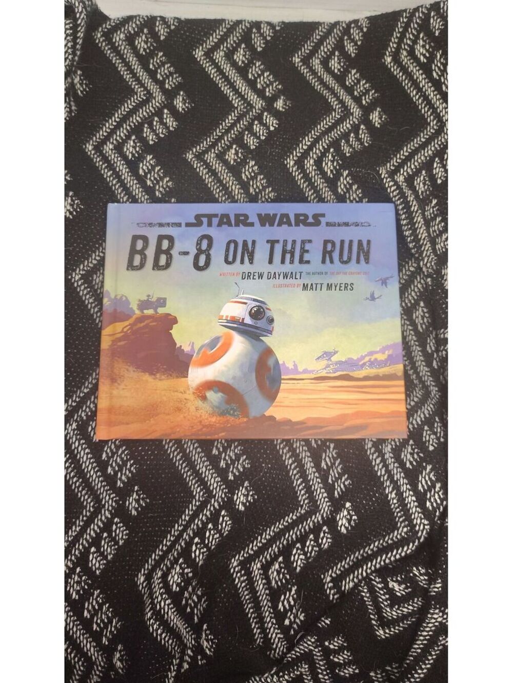 Star Wars BB-8 on the Run Drew Daywalt 2017 First Edition HC Picture Book